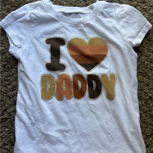 *5 for $10* I Love Daddy T-Shirt